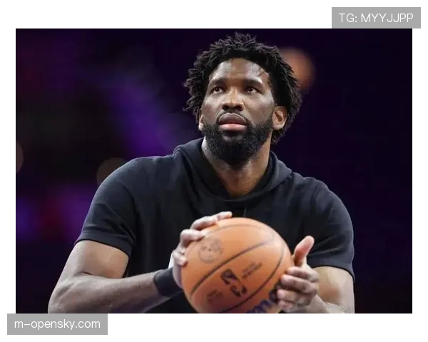 恩比德确认从膝伤中复出，将出战76人对阵骑士的系列赛首战